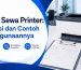 Apa itu Nota Sewa Printer? Ini Dia Fungsi dan Contohnya