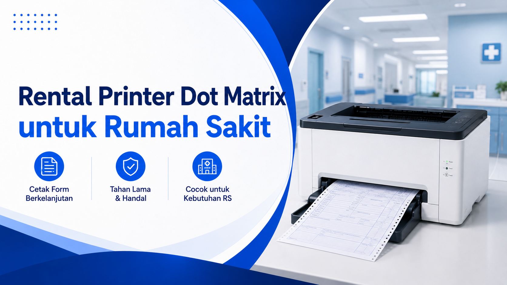 Rental Printer Dot Matrix untuk Rumah Sakit